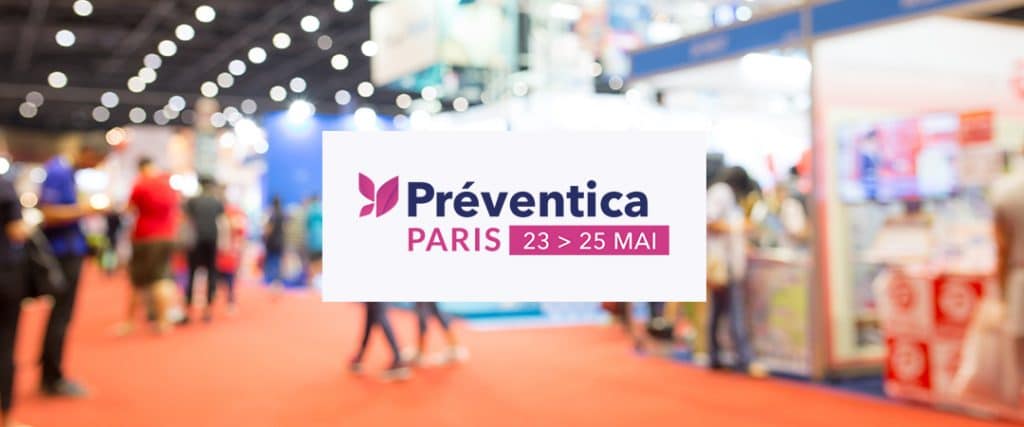 Préventica Paris 2023, du 23 au 25 mai